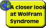 A brief summary article on the complexities of Wolfram Syndrome